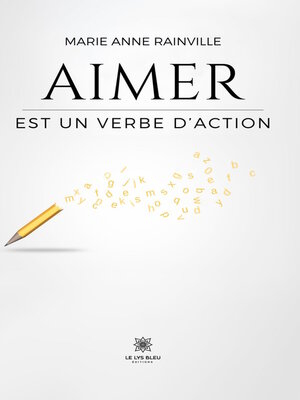 cover image of Aimer est un verbe d'action